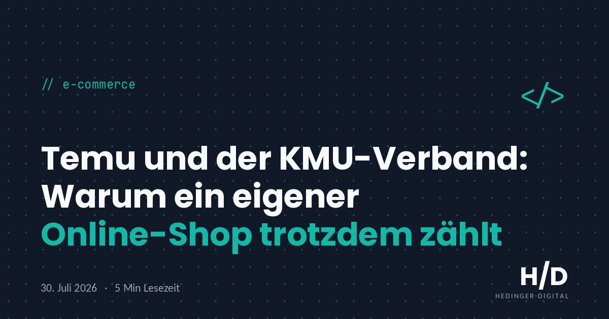 Temu und der KMU-Verband: Warum ein eigener Online-Shop trotzdem zählt - E-Commerce Artikel