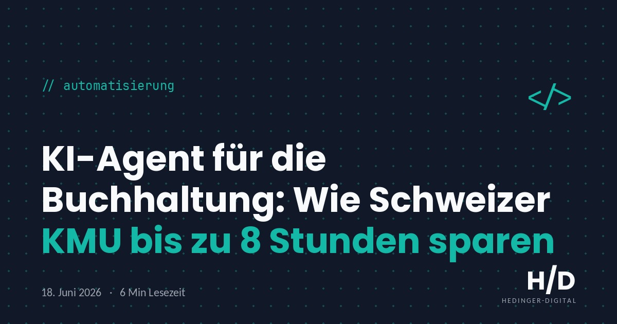 KI-Agent für die Buchhaltung: Wie Schweizer KMU bis zu 8 Stunden sparen - Automatisierung Artikel
